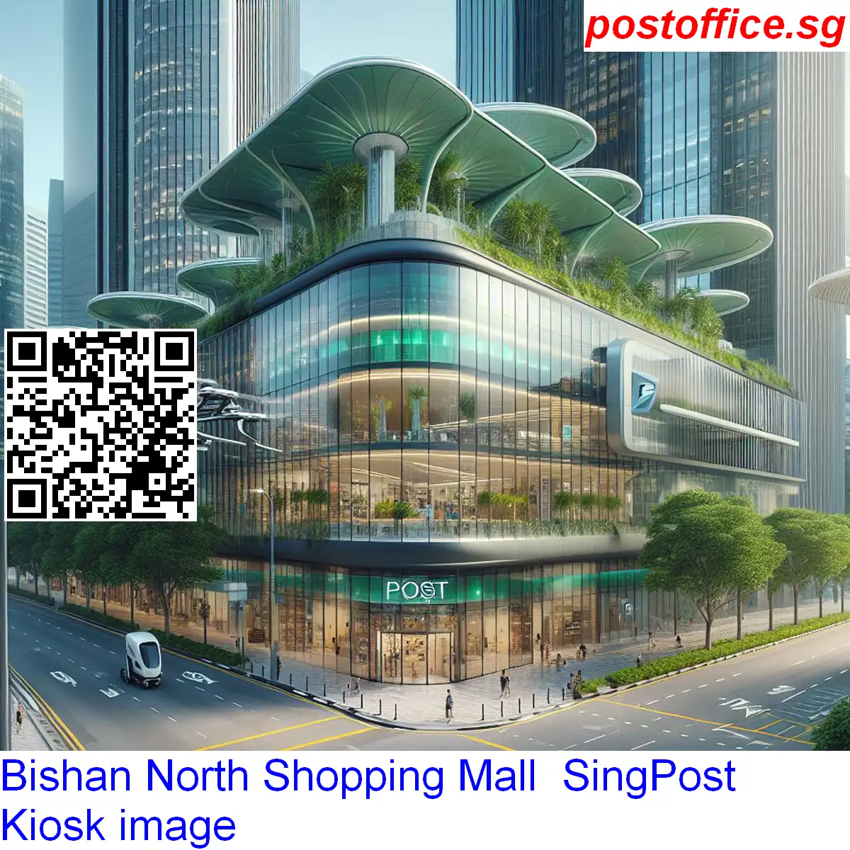 Bishan North Shopping Mall Bishan North Shopping Mall SingPost Kiosk image - Bishan North Shopping Mall
