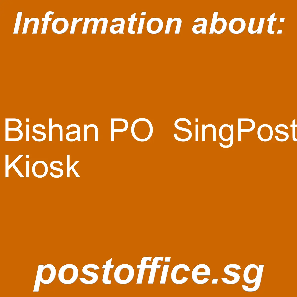 Bishan PO Bishan PO SingPost Kiosk - Bishan PO