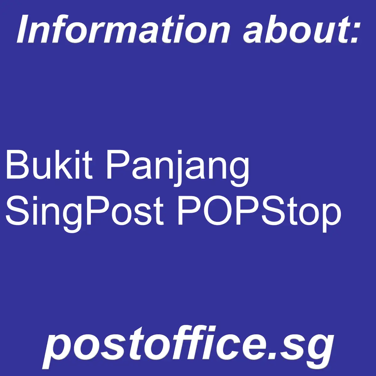 Bukit Panjang POPStop Bukit Panjang SingPost POPStop - Bukit Panjang POPStop