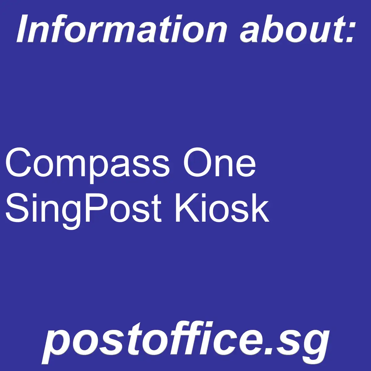 Compass One Compass One SingPost Kiosk - Compass One