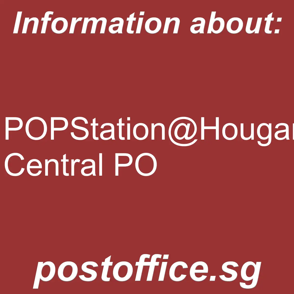 POPStation@Hougang Central PO POPStation@Hougang Central PO - POPStation@Hougang Central PO