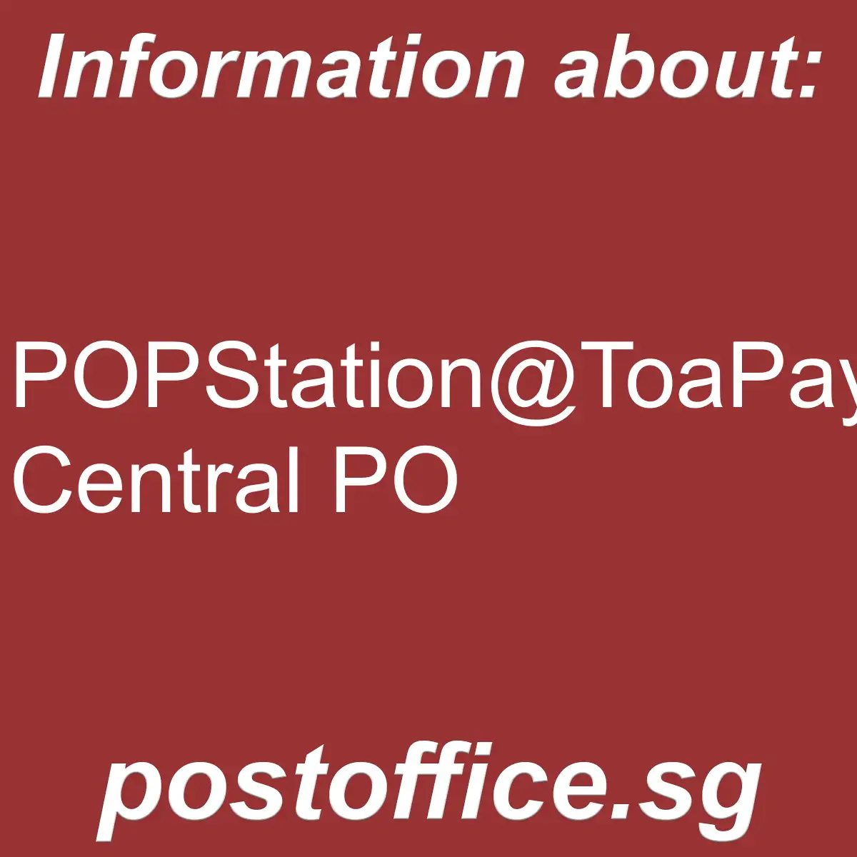 POPStation@ToaPayoh Central PO POPStation@ToaPayoh Central PO - POPStation@ToaPayoh Central PO