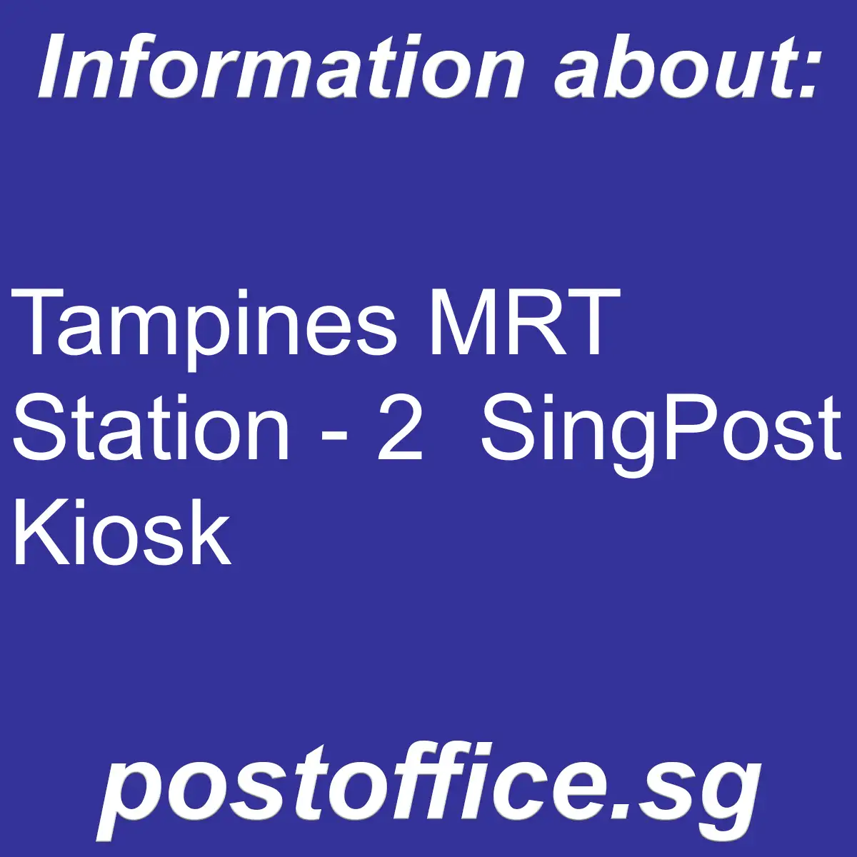 Tampines MRT Station - 2 Tampines MRT Station 2 SingPost Kiosk - Tampines MRT Station - 2