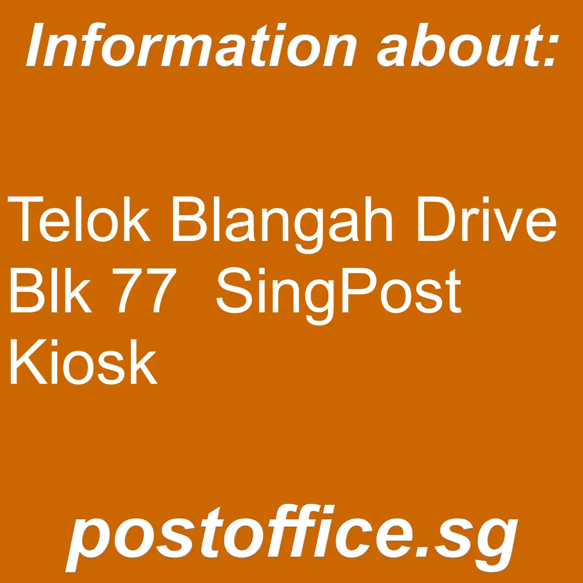 Telok Blangah Drive Blk 77 Telok Blangah Drive Blk 77 SingPost Kiosk - Telok Blangah Drive Blk 77
